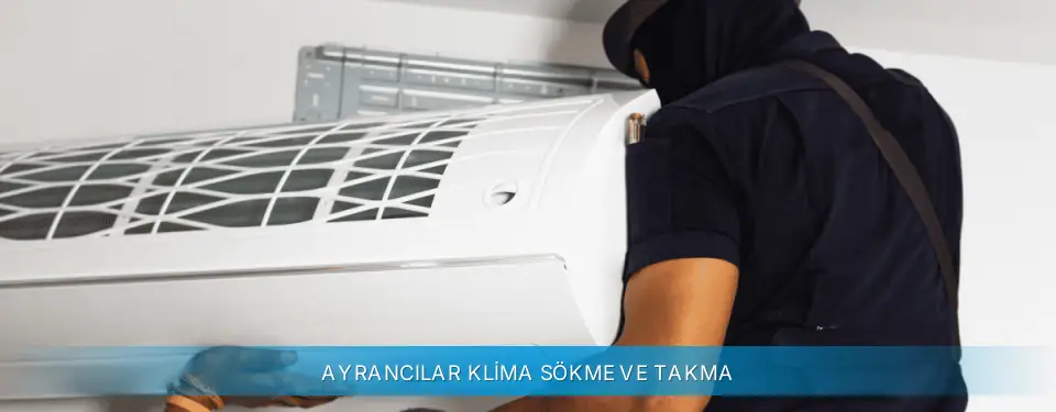 Ayrancılar İlçemi Profilo Klima Sökme ve Takma